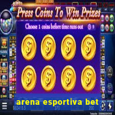 arena esportiva bet